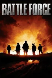 Battle Force (2012) Hindi Dubbed 2 Battle Force (2012) Hindi Dubbed