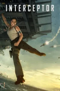 Interceptor (2022) Hindi Dubbed 2 Interceptor (2022) Hindi Dubbed