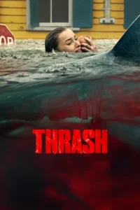 Thrash (2026) Hindi Dubbed 1 Thrash (2026) Hindi Dubbed