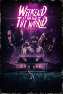 Weekend at the End of the World 2025 Unofficial Hindi Dubbed