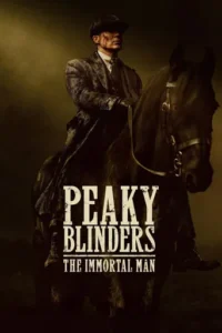 Peaky Blinders: The Immortal Man (2026) Hindi Dubbed 2 Peaky Blinders: The Immortal Man (2026) Hindi Dubbed