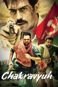 Chakravyuh (2012) Hindi WEBDL