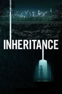 Inheritance (2020) Hindi Dubbed