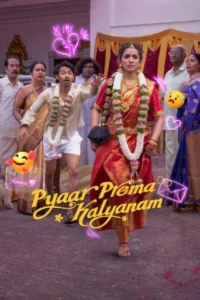 Pyaar Prema Kalyanam Filmy4WEB (2026) Hindi Dubbed Netflix