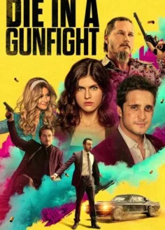 Die in a Gunfight (2021) Hindi Dubbed